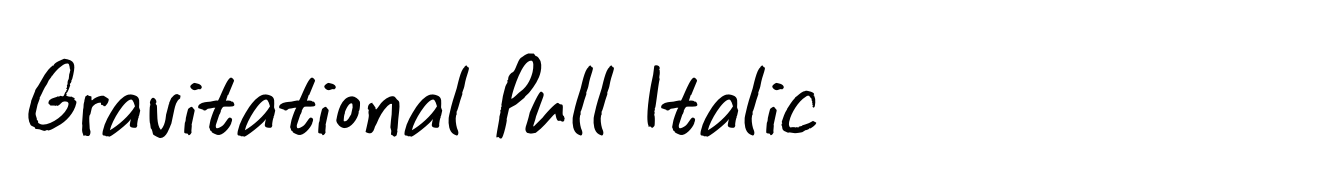Gravitational Pull Italic
